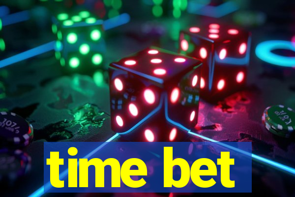 time bet